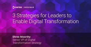 3 Strategies for Leaders to Enable Digital Transformation@x1.png